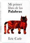 MI PRIMER LIBRO DE LAS PALABRAS | 9788496629752 | CARLE, ERIC