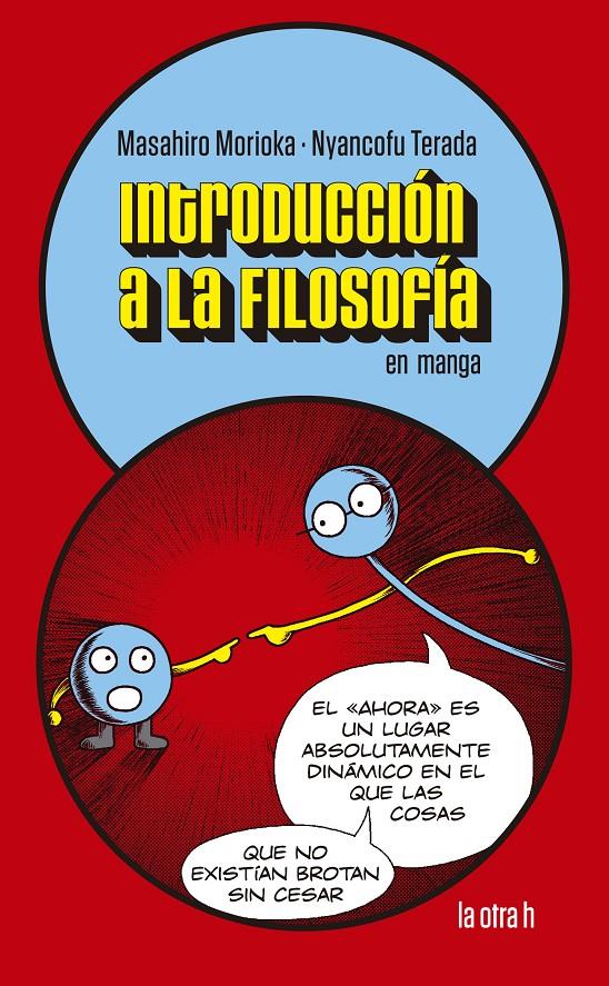 INTRODUCCION A LA FILOSOFIA EN MANGA | 9788416763863 | MORIOKA, MASAHIRO