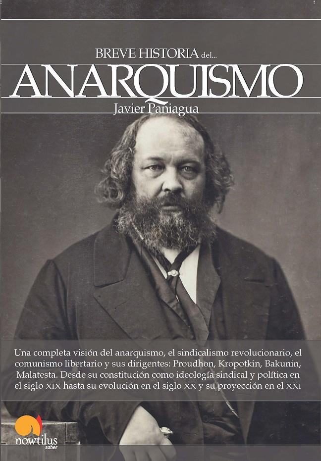 BREVE HISTORIA DEL ANARQUISMO | 9788499674094 | PANIAGUA FUENTES, JAVIER