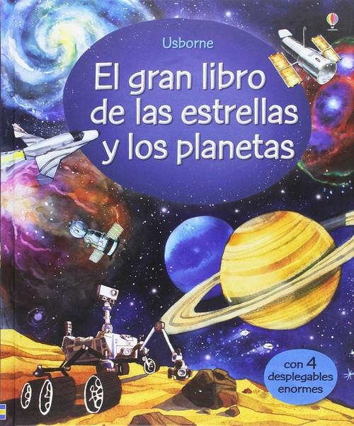 EL GRAN LIBRO DE LAS ESTRELLAS Y LOS PLANETAS | 9781474932875 | BONE, EMILY