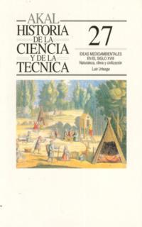 IDEAS MEDIOAMBIENTALES EN EL S.XVIII-Hº DE LA   (DIP) | 9788446007784 | URTEAGA, LUIS