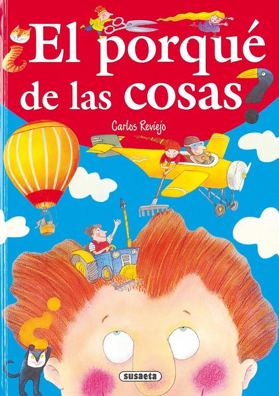 PORQUE DE LAS COSAS, EL | 9788430582310 | REVIEJO, CARLOS