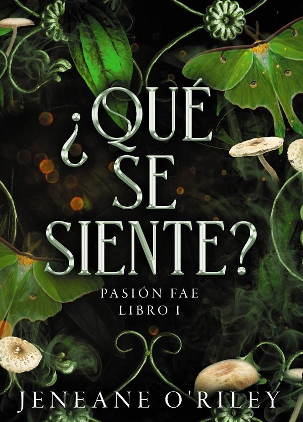 ¿QUÉ SE SIENTE? | 9788419988263 | O'RILEY, JENEANE