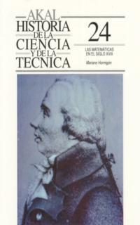 MATEMATICAS EN EL SIGLO XVIII,LAS   (DIP) | 9788446002963 | HORMIGON, MARIANO