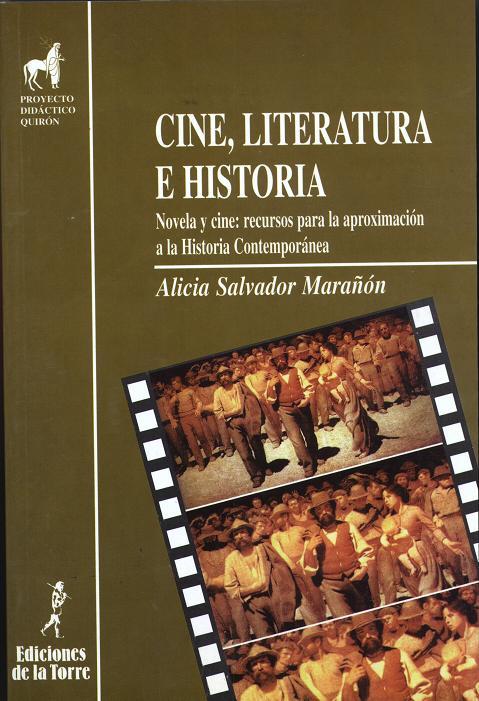 CIEN, LITERATURA E HISTORIA | 9788479602123 | SALVADOR MARAÑON, ALICIA