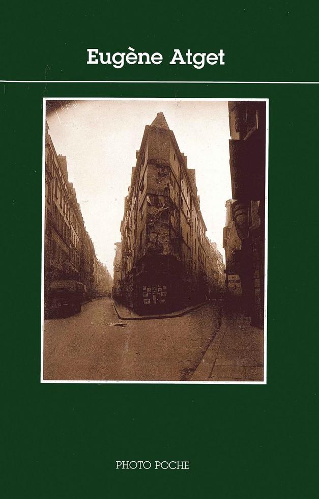 EUGENE ATGET. PHOTOPOCHE | 9788497856997 | ATGET, EUGENE