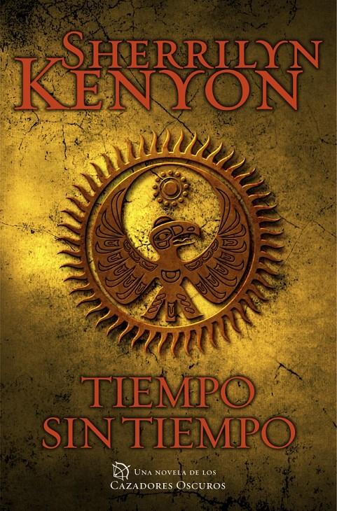 TIEMPO SIN TIEMPO (CAZADORES OSCUROS 22) | 9788401384837 | KENYON,SHERRILYN