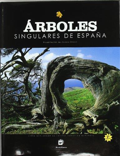 ARBOLES SINGULARES DE ESPAÑA | 9788484762164