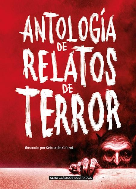 ANTOLOGÍA DE RELATOS DE TERROR | 9788417430450 | VARIOS AUTORES