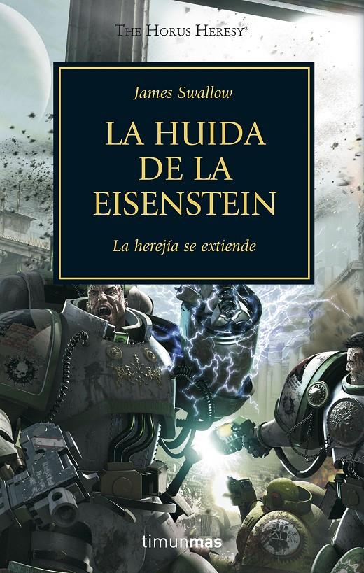 LA HUIDA DE LA EISENSTEIN Nº 04 | 9788445003121 | SWALLOW, JAMES