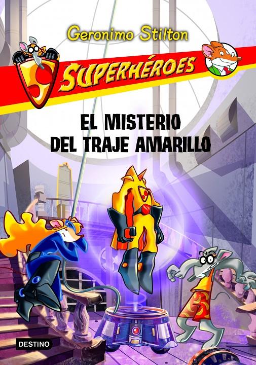 EL MISTERIO DEL TRAJE AMARILLO. SUPERHEROES | 9788408108726 | STILTON, GERONIMO