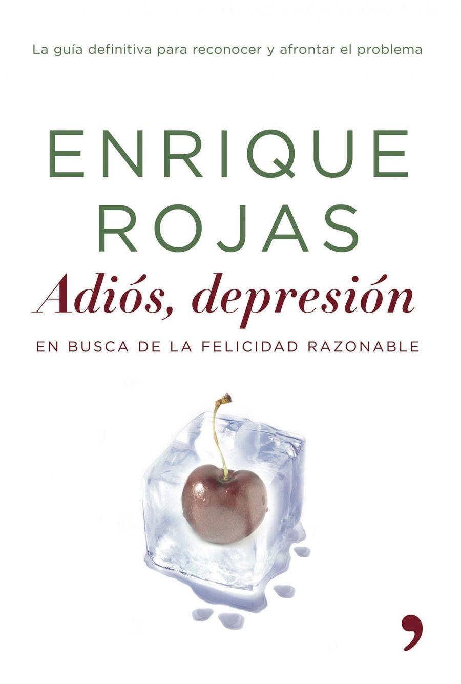 ADIOS, DEPRESION | 9788484605188 | ROJAS, ENRIQUE