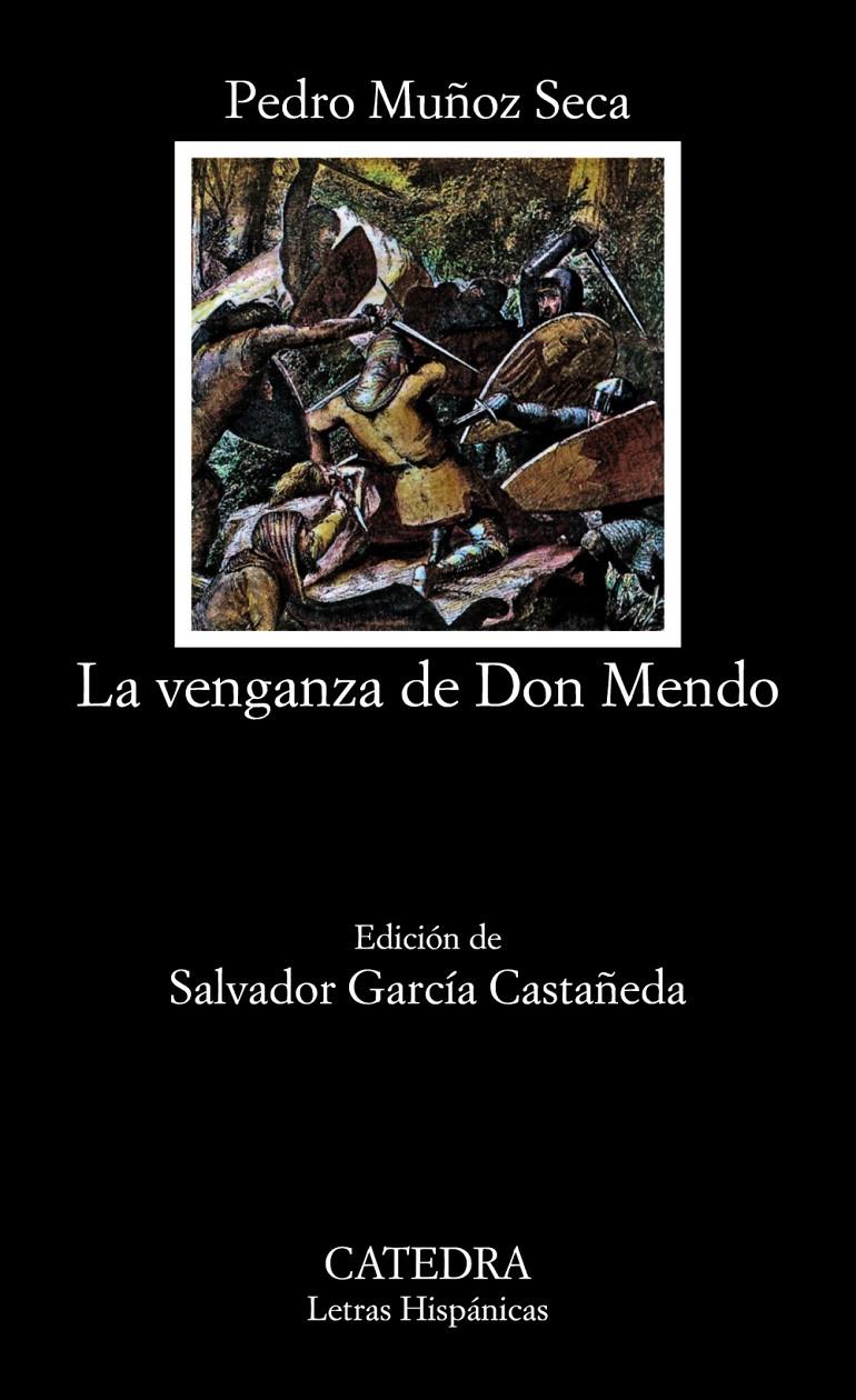 VENGANZA DE DON MENDO ,LA | 9788437604831 | MUÑOZ SECA,PEDRO