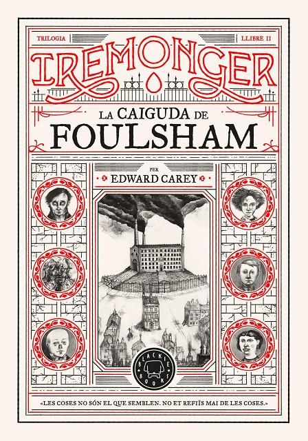 TRILOGIA IREMONGER 2: LA CAIGUDA DE FOULSHAM | 9788410025752 | CAREY, EDWARD