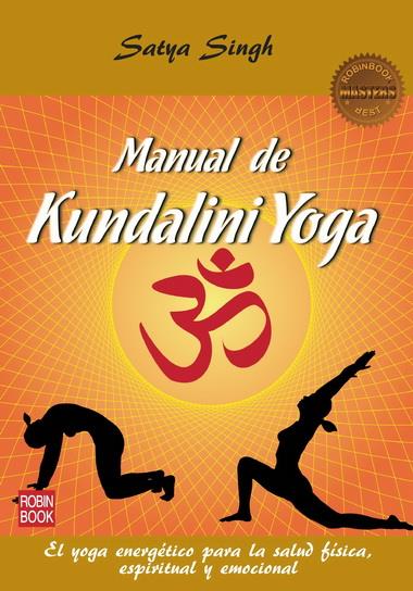 MANUAL DE KUNDALINI YOGA (MASTERS) | 9788499172583 | SINGH, SATYA