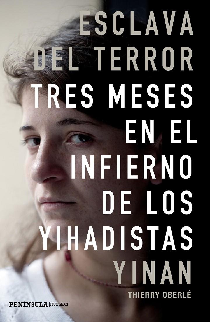 ESCLAVA DEL TERROR | 9788499424781 | YINAN/THIERRY OBERLÉ