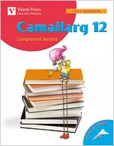 CAMALLARG 12 | 9788431679194 | BADIA CALSINA, AMALIA/CASAS VILA, MARIA ANTONIA/Y