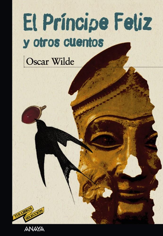 EL PRINCIPE FELIZ Y OTROS CUENTOS | 9788466753784 | WILDE, OSCAR