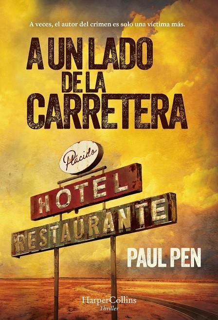 A UN LADO DE LA CARRETERA | 9788410021273 | PEN, PAUL