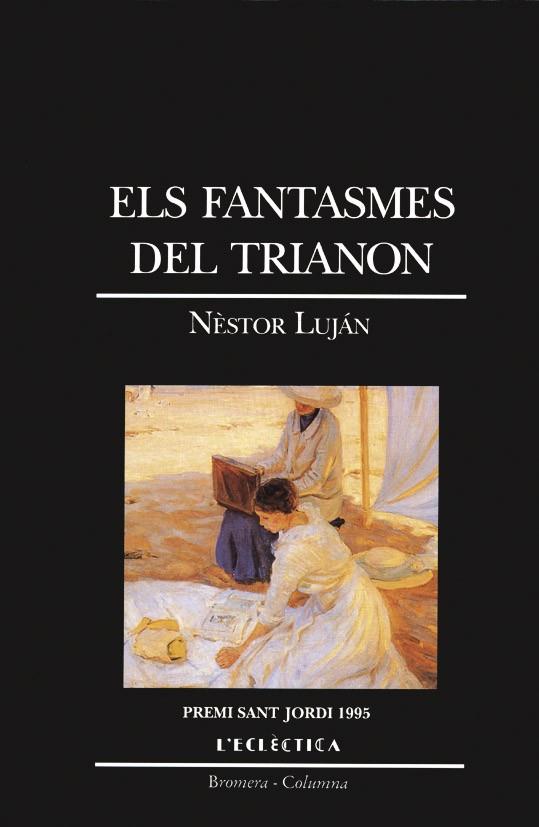 FANTASMES DEL TRIANON, ELS | 9788476602621 | LUJAN, NESTOR