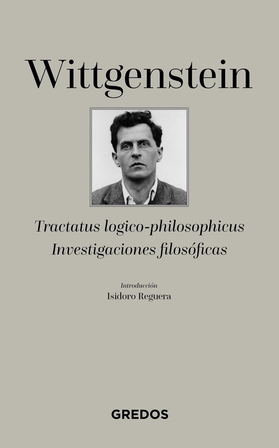 TRACTATUS LOGICO-PHILOSOPHICUS-INVESTIGACIONES FILOSóFICAS | 9788424937744 | WITTGENSTEIN , LUDWIG