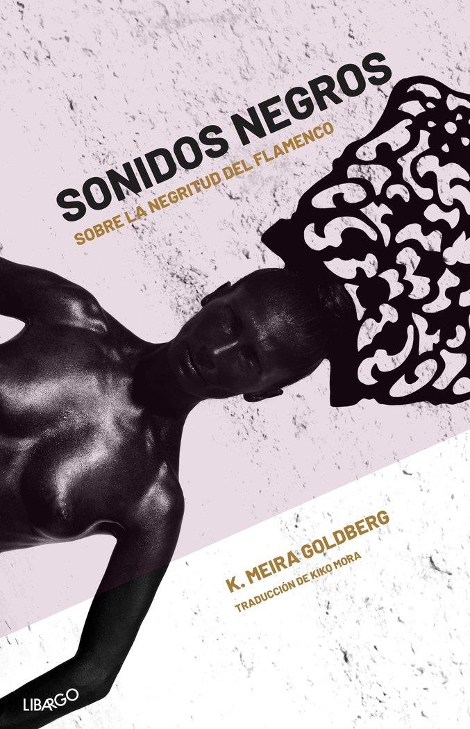 SONIDOS NEGROS | 9788494813696 | GOLDBERG, K. MEIRA