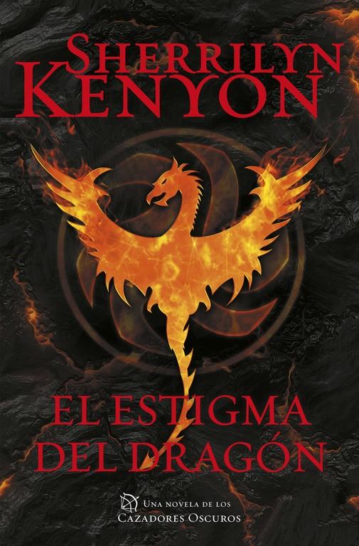 EL ESTIGMA DEL DRAGÓN (CAZADORES OSCUROS 25) | 9788401017643 | KENYON, SHERRILYN