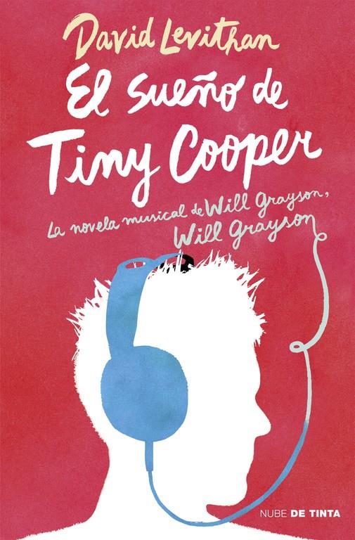 EL SUEÑO DE TINY COOPER | 9788415594819 | LEVITHAN,DAVID