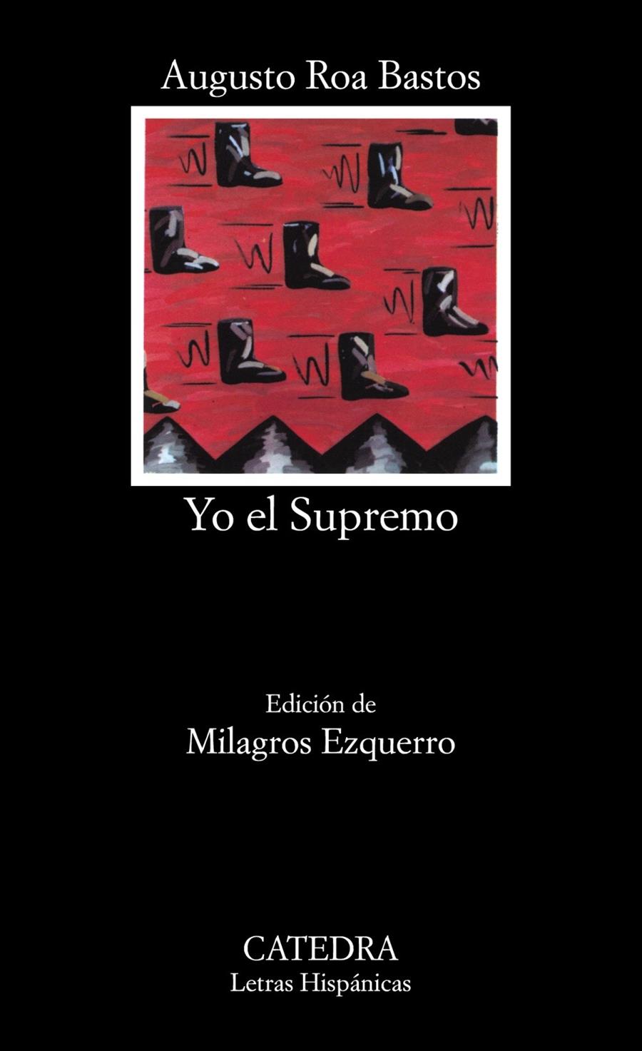 YO EL SUPREMO | 9788437604220 | ROA BASTOS, AUGUSTO