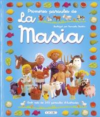 PRIMERES PARAULES DE LA MASIA | 9788498066784 | TODOLIBRO, EQUIPO