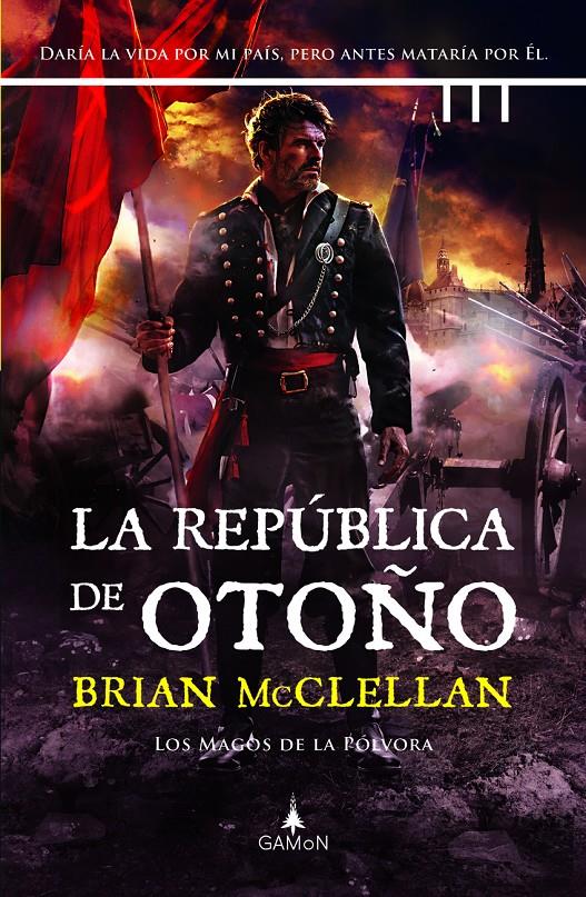 LA REPÚBLICA DE OTOÑO | 9788419767004 | MCCLELLAN, BRIAN