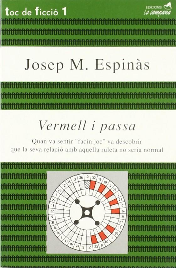 VERMELL I PASSA | 9788486491741 | ESPINAS, JOSEP M.