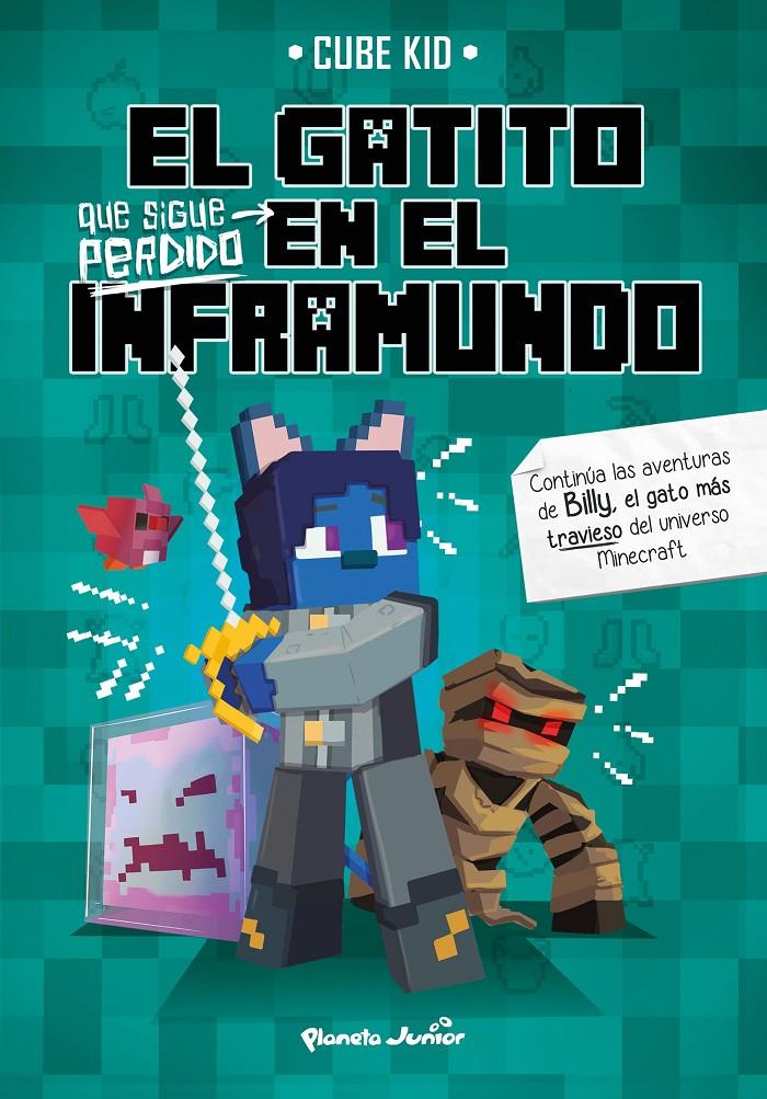 EL GATITO QUE SIGUE PERDIDO EN EL INFRAMUNDO | 9788408234395 | CUBE KID