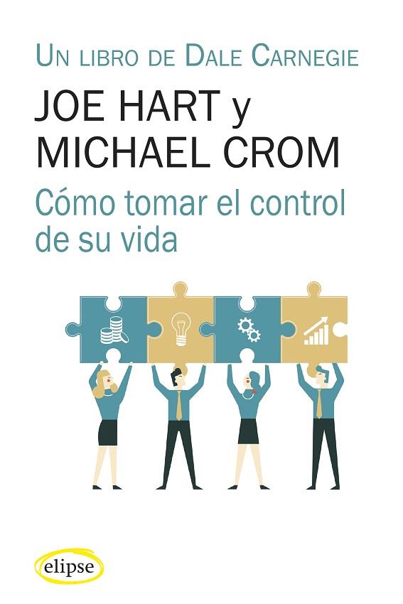 CÓMO TOMAR EL CONTROL DE SU VIDA | 9788412299793 | HART, JOE/CROM, MICHAEL