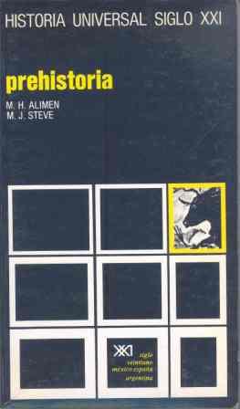 PREHISTORIA.HªUNIVERSAL DEL SIGLO XXI | 9788432300349 | ALIMEN