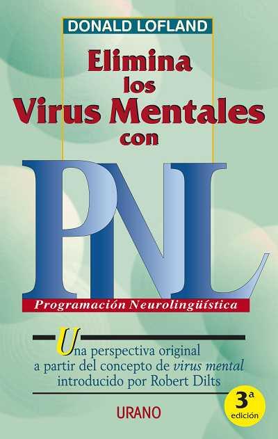 ELIMINA LOS VIRUS MENTALES CON PNL. | 9788479532055 | LOFLAND, DONALD