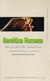 GENETICA HUMANA EN EL TERCER MILENIO | 9788446019794 | BENITEZ ORTUZAR, I.F. (COORD)