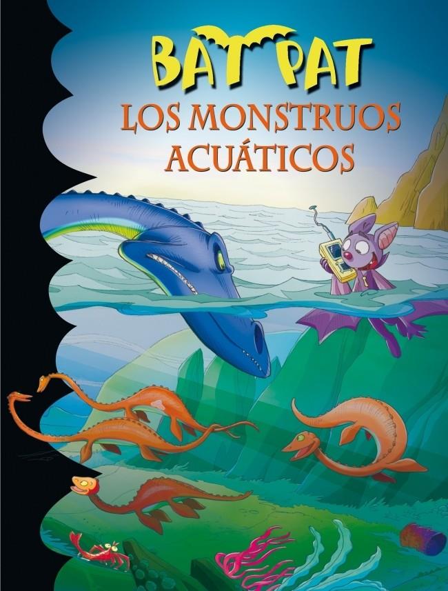 MONSTRUOS ACUATICOS. BAT PAT 13 | 9788484416173 | PAVANELLO, ROBERTO