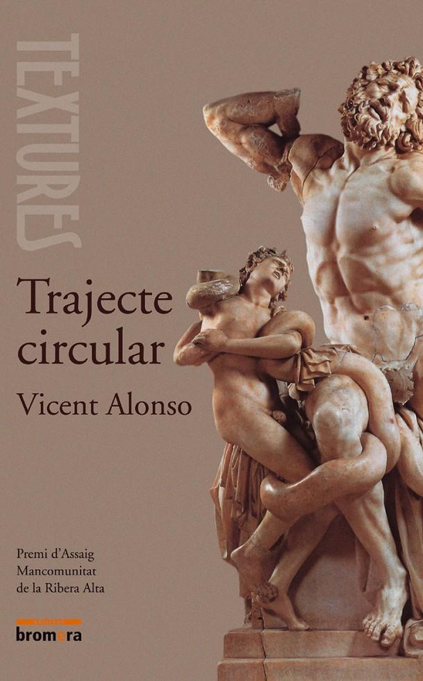 TRAJECTE CIRCULAR | 9788476609187 | ALONSO, VICENT