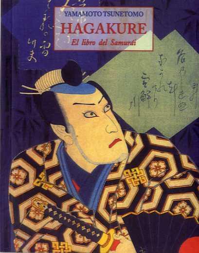 HAGAKURE. EL LIBRO DEL SAMURAI | 9788497163576 | YAMAMOTO TSUNETOMO