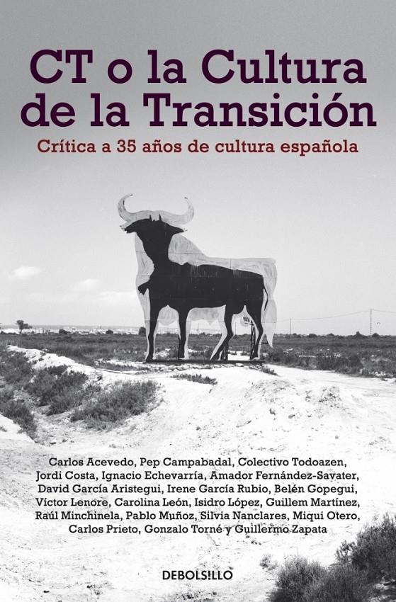 CT O LA CULTURA DE LA TRANSICIÓN | 9788499896946 | VV.AA.