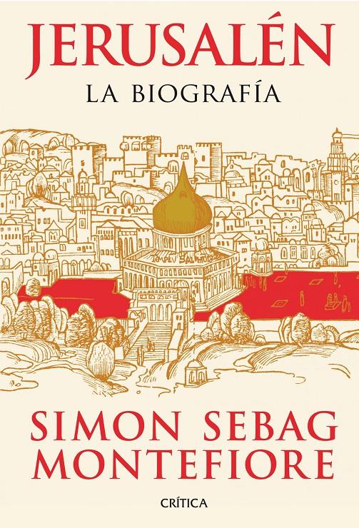 JERUSALÉN | 9788498924633 |  SEBAG MONTEFIORE, SIMON