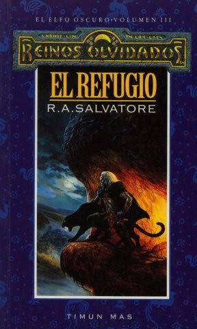 EL REFUGIO | 9788448037789 | R. A. SALVATORE