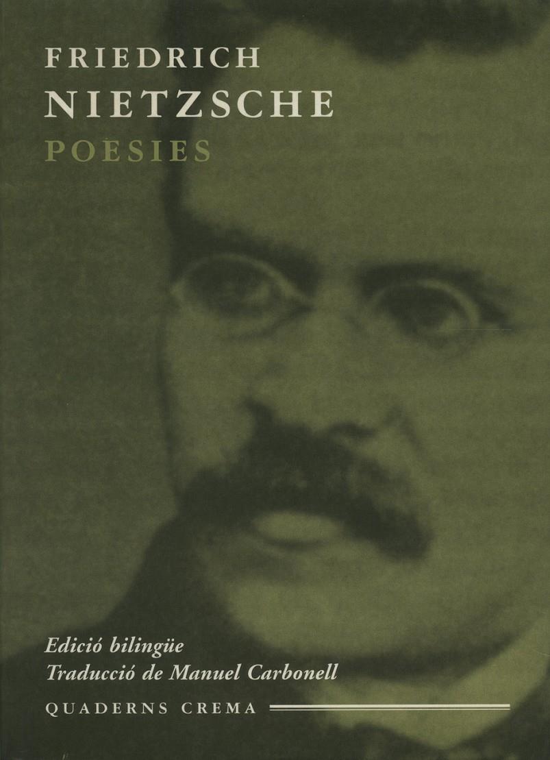 FRIEDRICH NIETZSCHE, POESIES | 9788477272212 | NIETZSCHE, FRIEDRICH