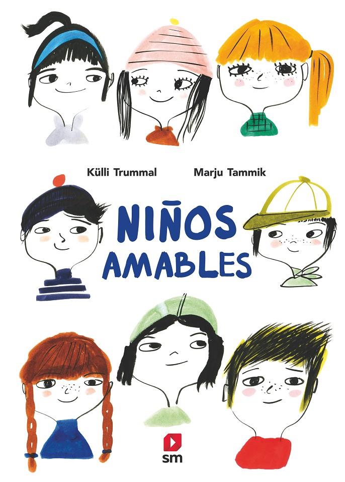 NIÑOS AMABLES | 9788413180076 | TRUMMAL, KÜLLI