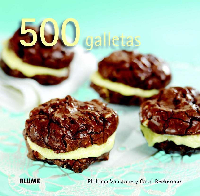 500 GALLETAS | 9788415317609 | VANSTONE, PHILIPPA/BECKERMAN, CAROL