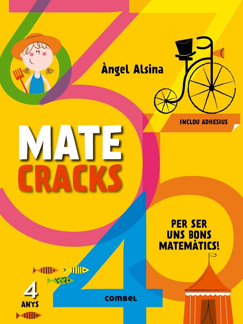 MATECRACKS PER SER UN BON MATEMÀTIC 4 ANYS | 9788498259728 | ALSINA, ÀNGEL