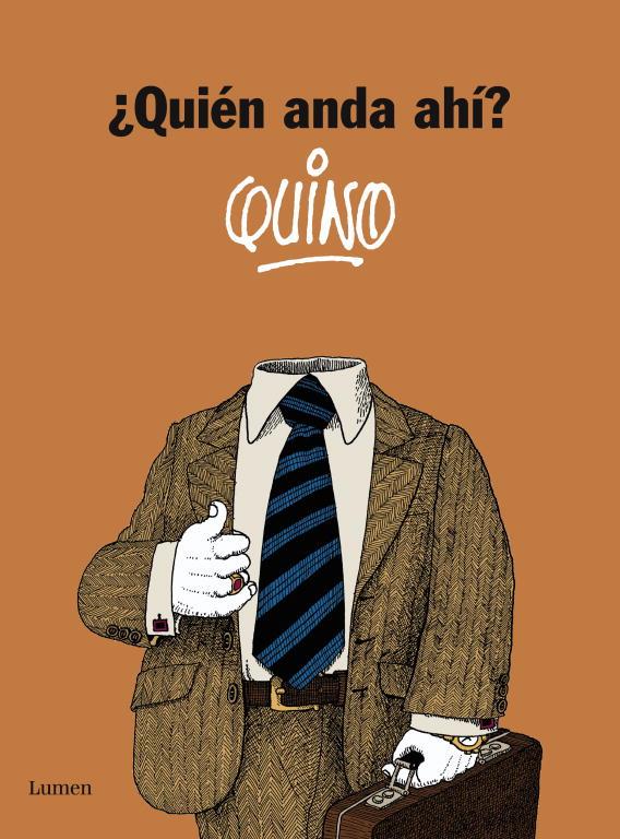 QUIEN ANDA AHI? | 9788426421180 | QUINO