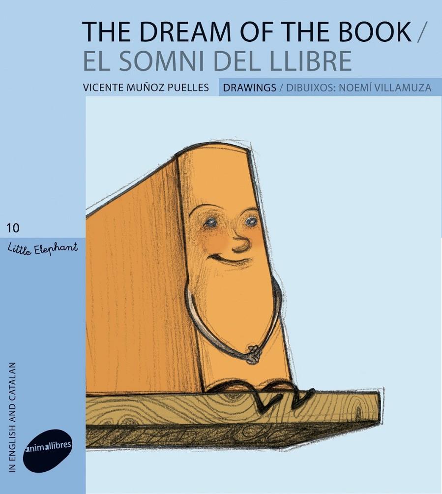 EL SOMNI DEL LLIBRE / THE DREAM OF THE BOOK | 9788415095163 | MUÑOZ PIELLES, VICENTE