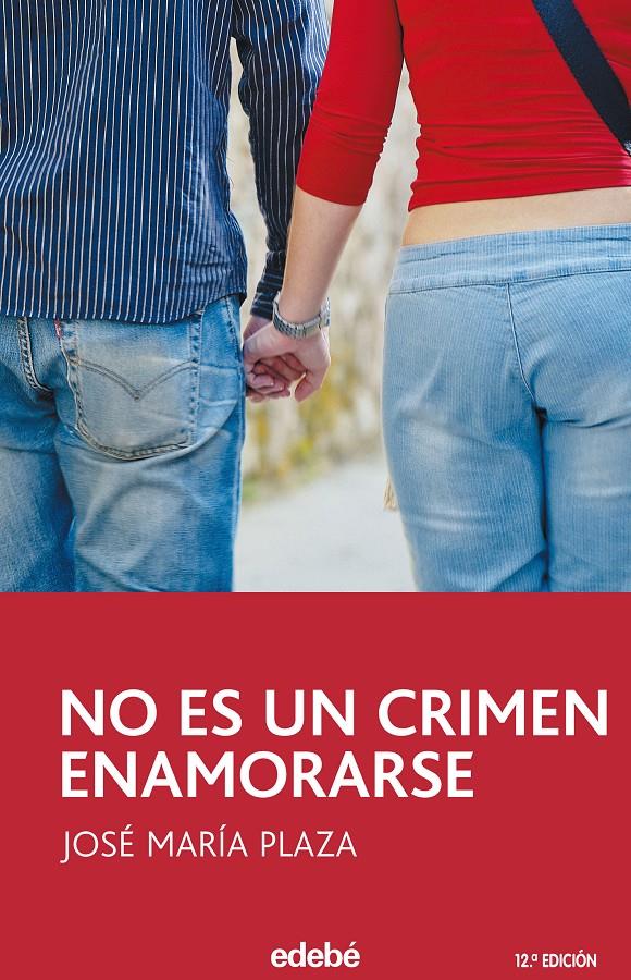 NO ES UN CRIMEN ENAMORARSE | 9788423675227 | PLAZA PLAZA, JOSÉ MARÍA